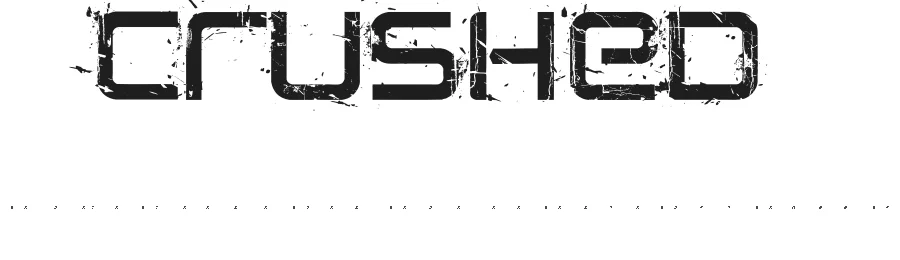 Crushed