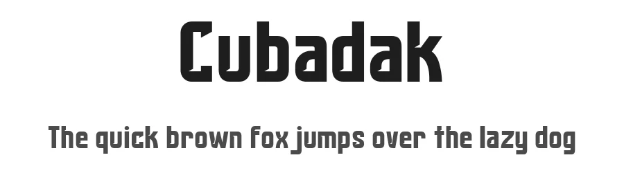 Cubadak by Khoe Roni — Sans Serif Font