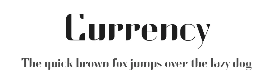 Currency by jacktherabbit — Sans Serif Font