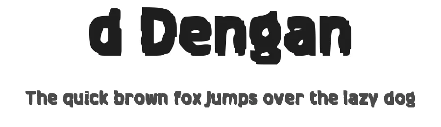 d Dengan