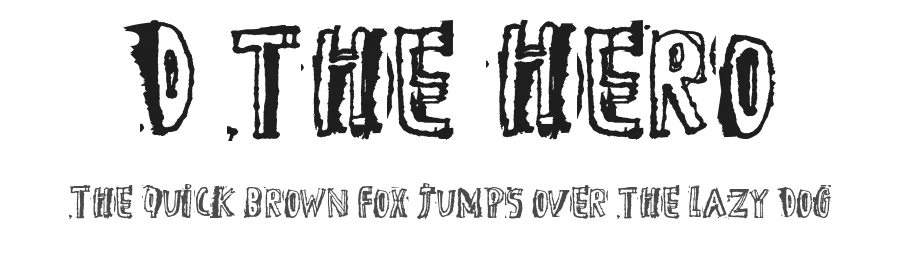 D the Hero by paintblack — Decorative Font