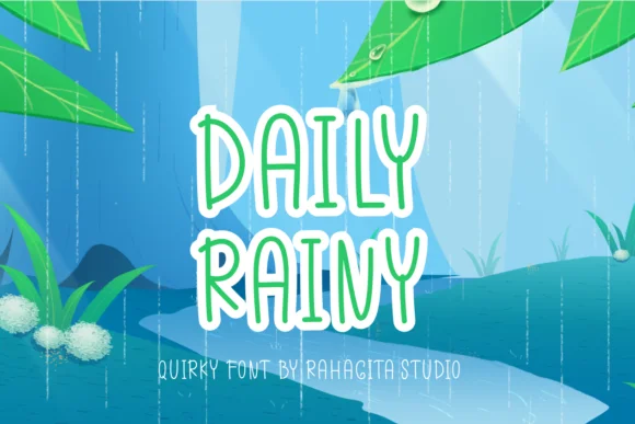 Daily Rainy Font by Rahagita Studio — Script Handwritten Font