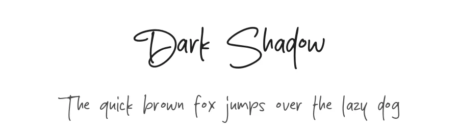 Dark Shadow