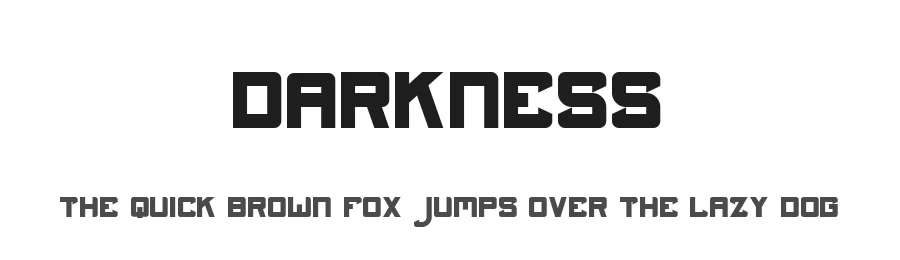 Darkness