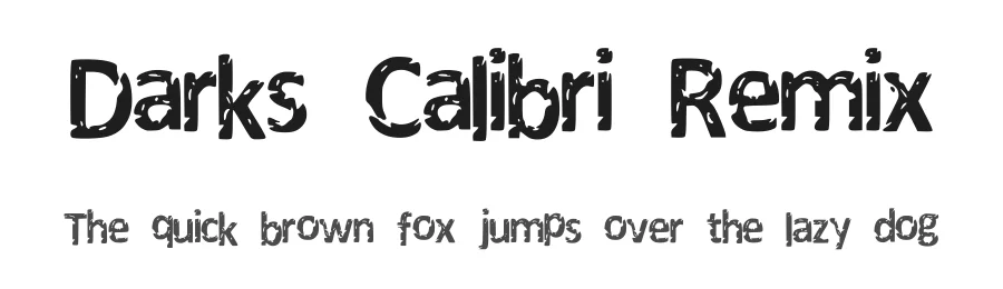 Darks Calibri Remix