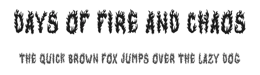Days of Fire and Chaos