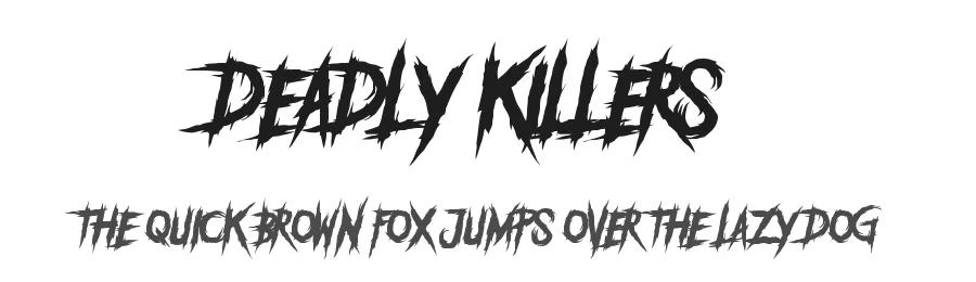 Deadly Killers