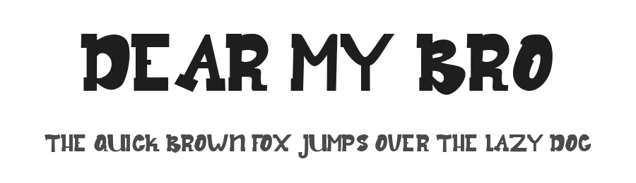 Dear My Bro