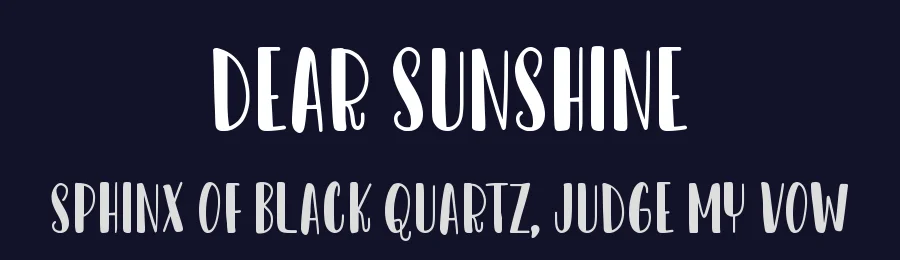 Dear Sunshine by Almarkhatype — Decorative Font — thumbnail 2