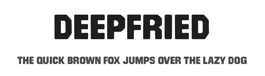 Deepfried by Kong Font — Sans Serif Font