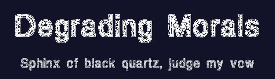 Degrading Morals by GemFonts / Typotheticals — Decorative Font — thumbnail 2