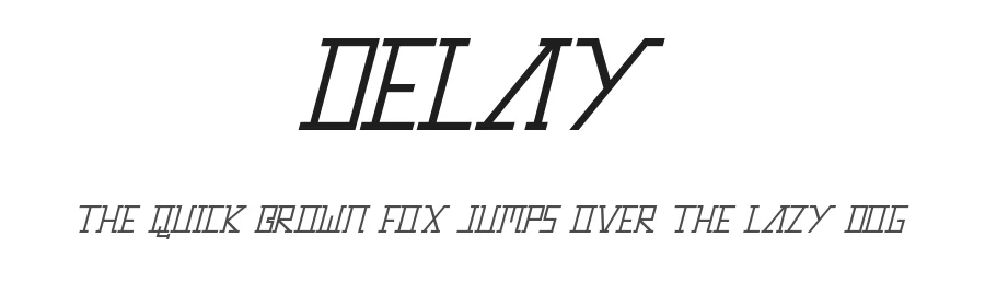 Delay