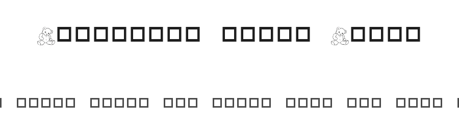 Destiny's Teddy Dings by Destiny's Lady — Dingbats Font