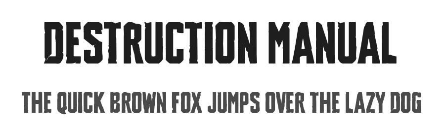 Destruction Manual