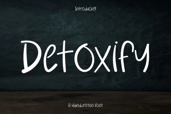 Detoxify Font by Wanida Toffy — Script Handwritten Font