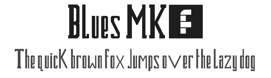 Blues MK2 by James Griffiths β Sans Serif Font
