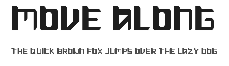 Move Along by zigzag β Display Font