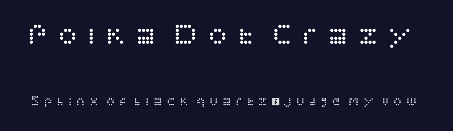 Polka Dot Crazy by Coral Pragier — Display Font — thumbnail 2