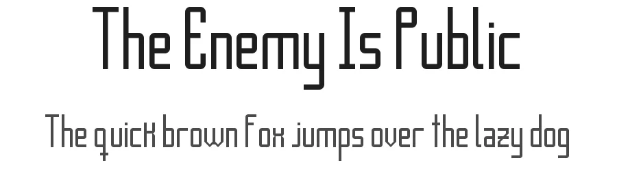 The Enemy Is Public by Ramiro Baldivieso — Sans Serif Font