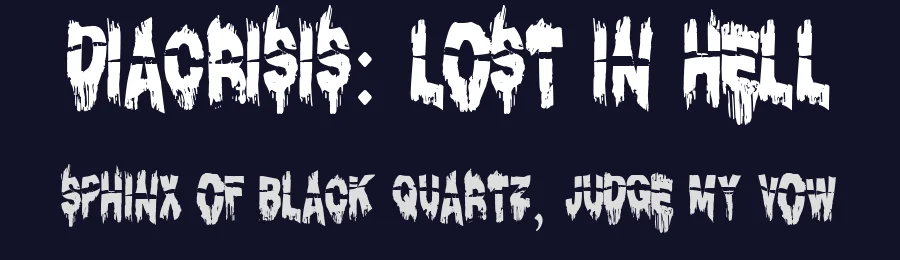 Diacrisis: Lost in Hell by Luan Prates de Souza — Decorative Font — thumbnail 2