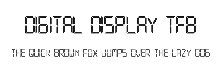 Digital Display TFB by zanatlija — Display Font