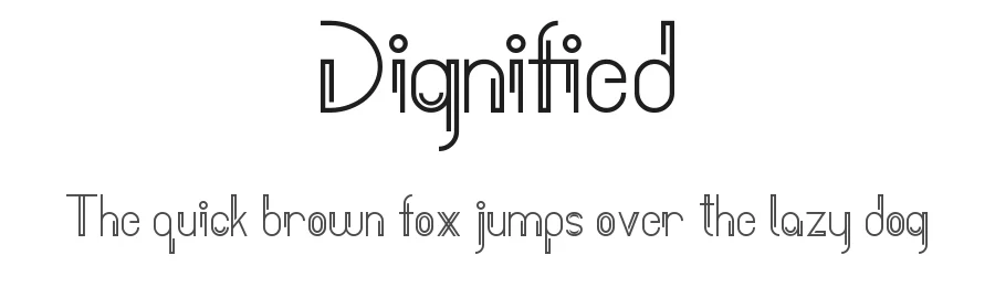 Dignified