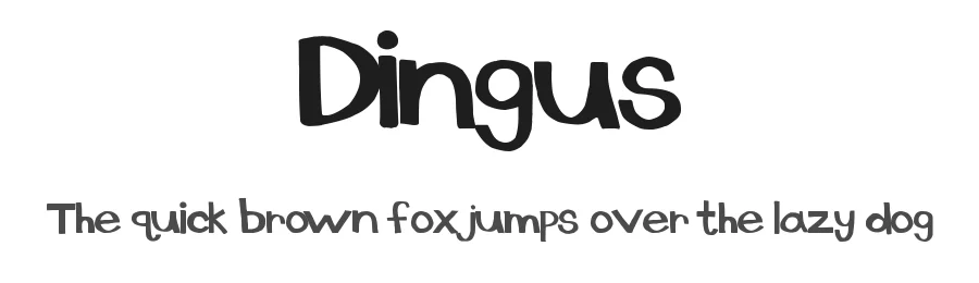 Dingus