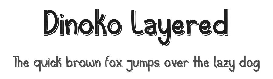 Dinoko Layered