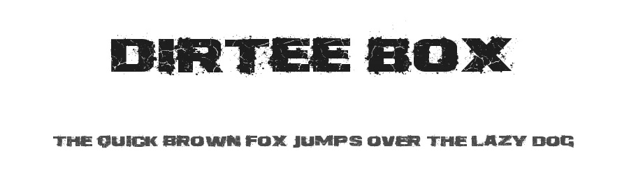Dirtee Box by Here Be Monsters — Decorative Font