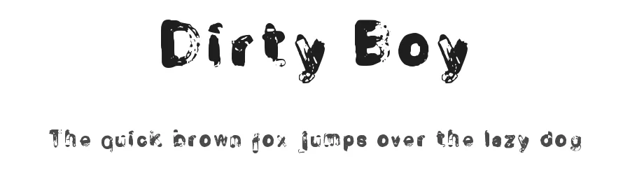Dirty Boy by Graphics Bam — Decorative Font