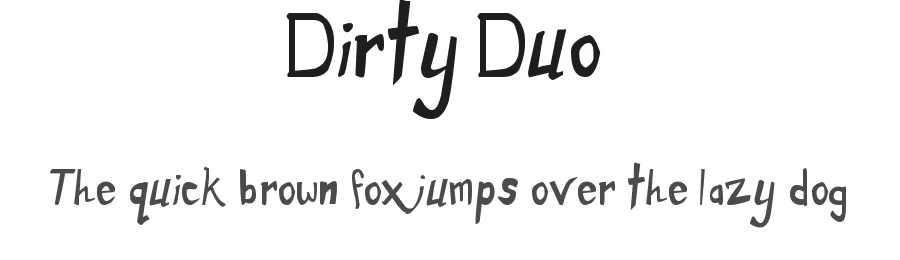 Dirty Duo
