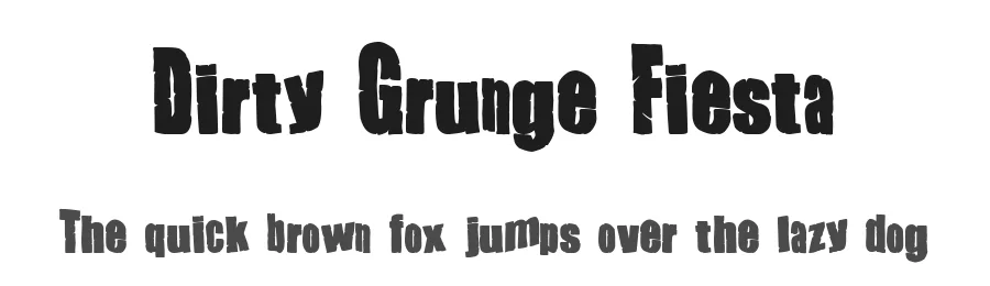 Dirty Grunge Fiesta