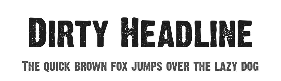 Dirty Headline