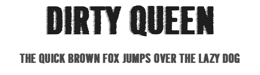 Dirty Queen by Woodcutter — Decorative Font
