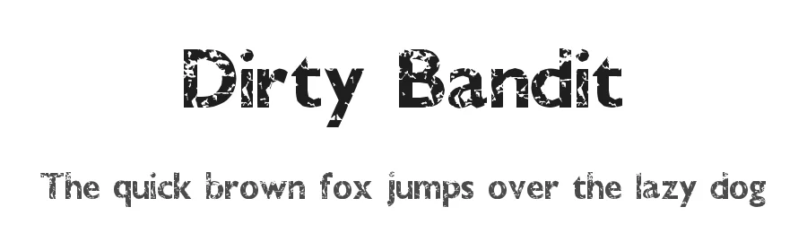 Dirty Bandit