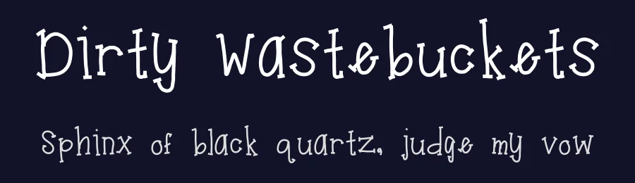Dirty Wastebuckets by Sabrina Schleiger — Decorative Font — thumbnail 2