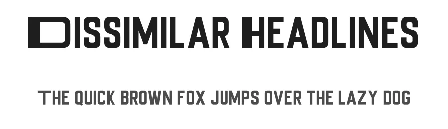 Dissimilar Headlines by imagex β Sans Serif Font
