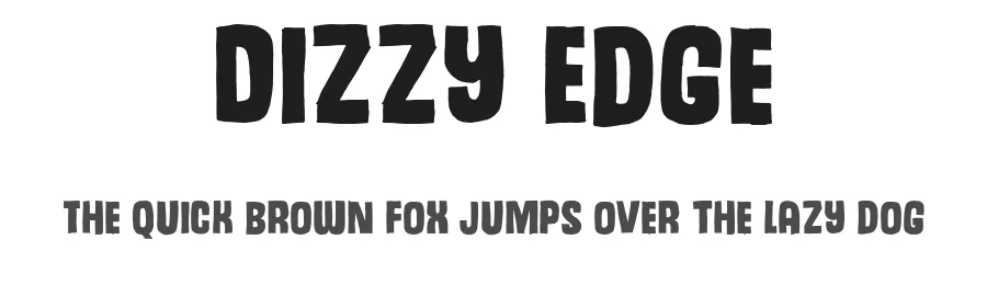 Dizzy Edge by Pizzadude — Decorative Font