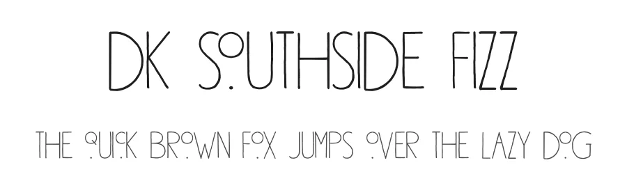 DK Southside Fizz by Hanoded β Decorative Font