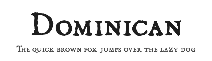 Dominican by Harold's Fonts — Decorative Font