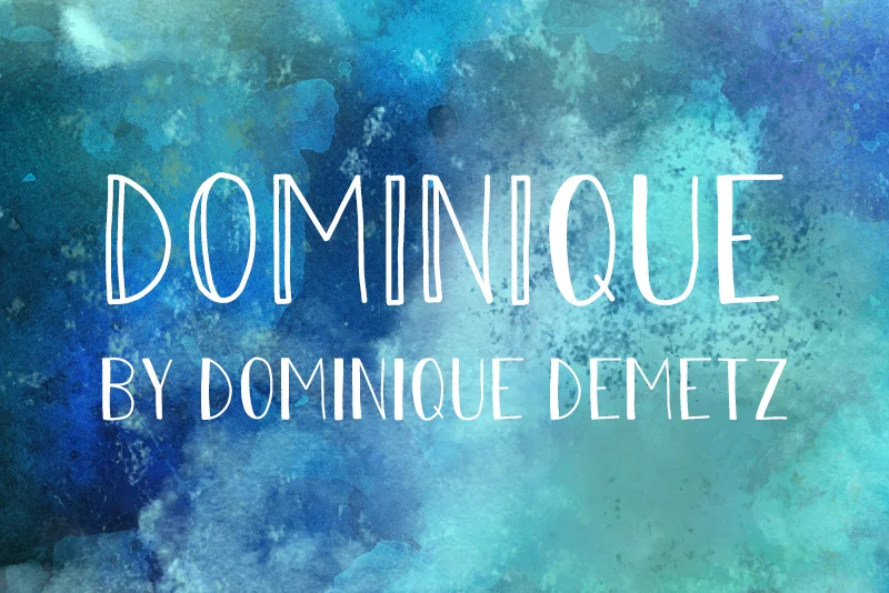 Dominique Font by Dominique Demetz — Script Handwritten Font