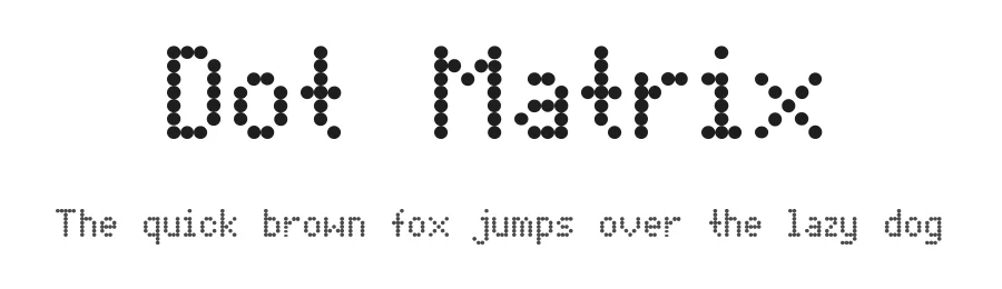 Dot Matrix by Moonbase Press โ Display Font