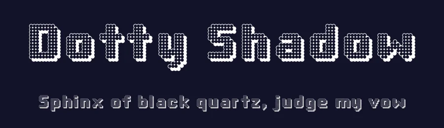 Dotty Shadow by Manfred Klein — Display Font — thumbnail 2