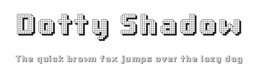 Dotty Shadow by Manfred Klein β Display Font