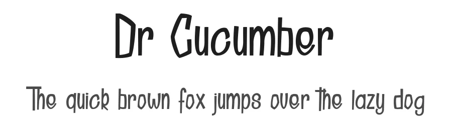 Dr Cucumber by dcoxy - Greg Medina β Decorative Font