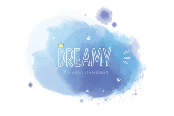 Dreamy Font by Danika D. — Script Handwritten Font