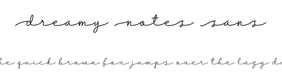 Dreamy Notes Sans