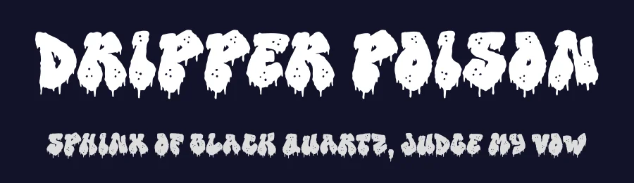Dripper Poison by PutraCetol Studio — Decorative Font — thumbnail 2