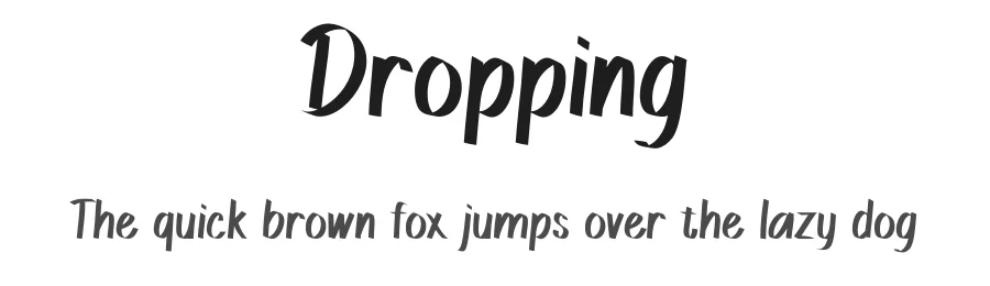 Dropping