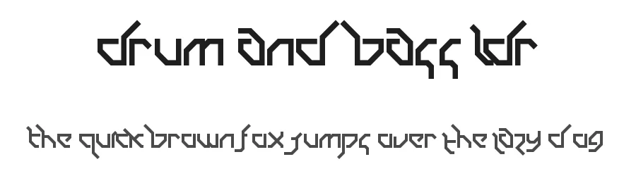Drum and Bass LDR by Neoqueto — Display Font